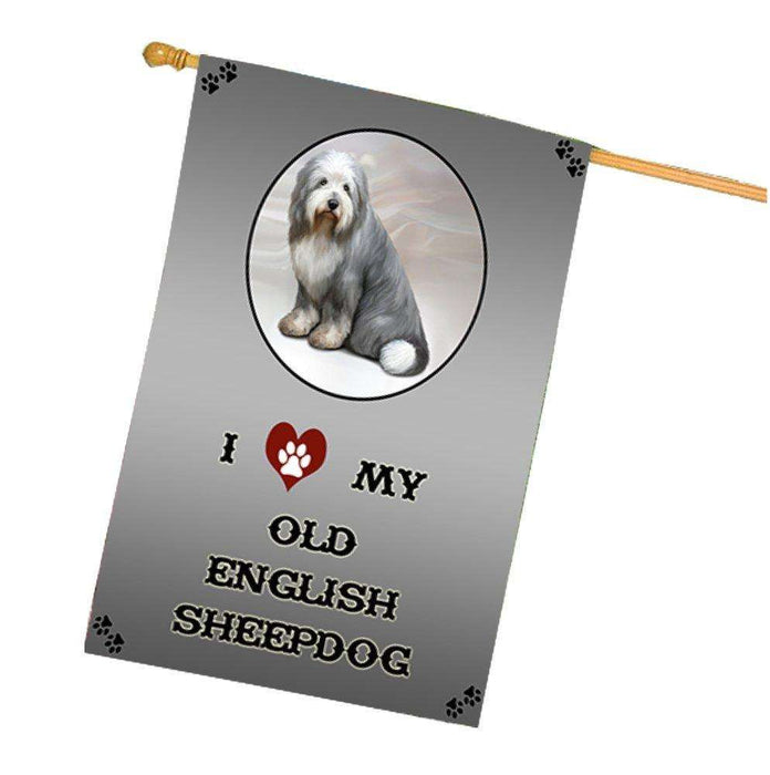 I Love My Old English Sheep Dog House Flag