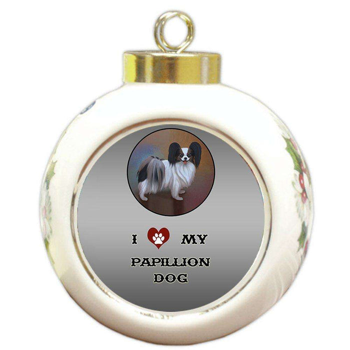 I Love My Papillion Dog Round Ball Christmas Ornament