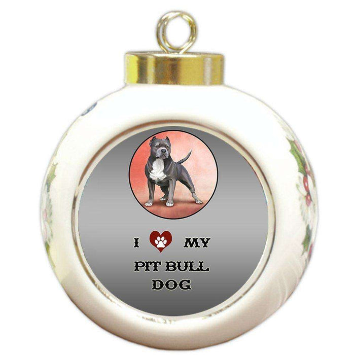I Love My Pit Bull Dog Round Ball Christmas Ornament