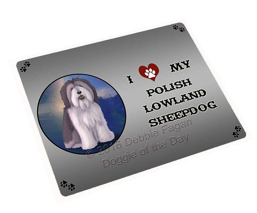 I Love My Polish Lowland Sheepdog Dog Tempered Cutting Board