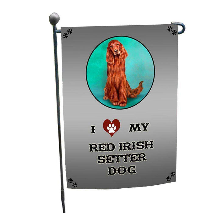 I Love My Red Irish Setter Dog Garden Flag