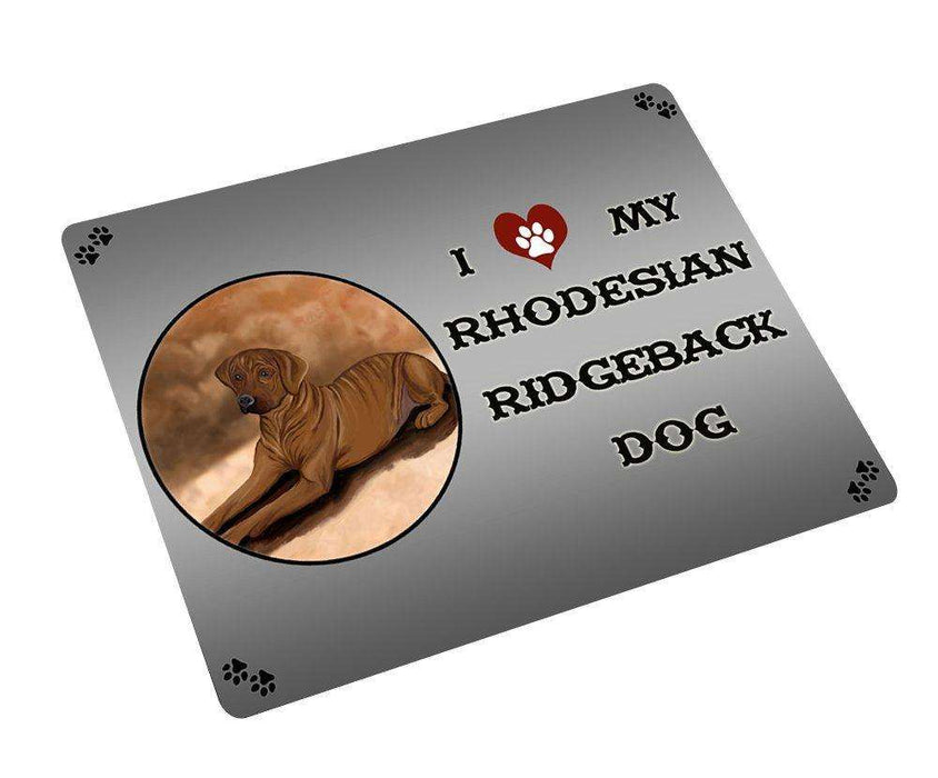 I love My Rhodesian Ridgeback Dog Tempered Cutting Board (Small)