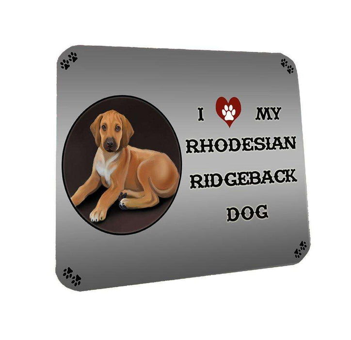 I love My Rhodesian Ridgeback Puppy Dog Coasters Set of 4