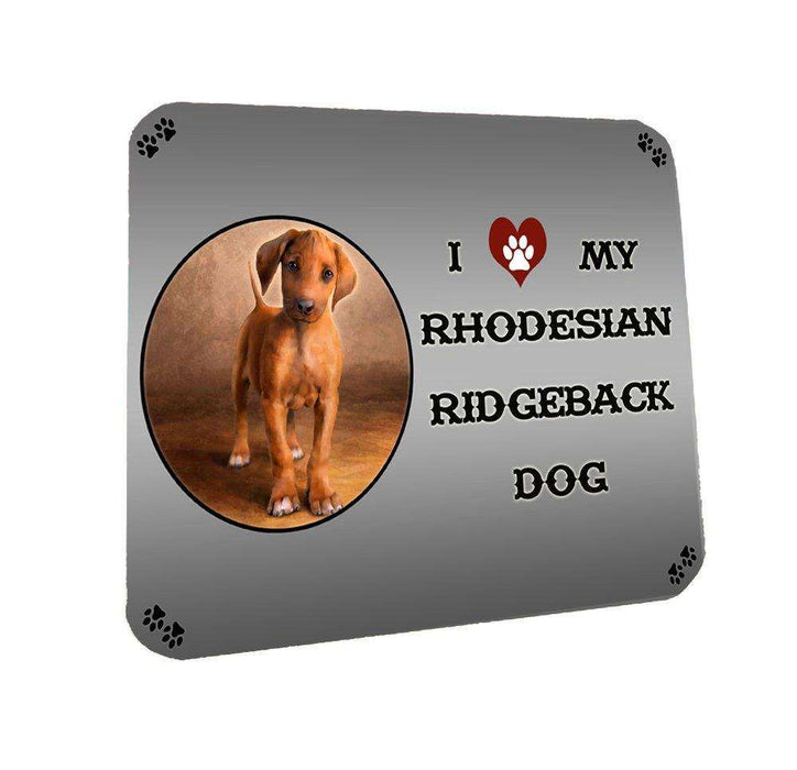 I love My Rhodesian Ridgeback Puppy Dog Coasters Set of 4