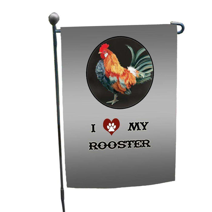 I love My Rooster Garden Flag
