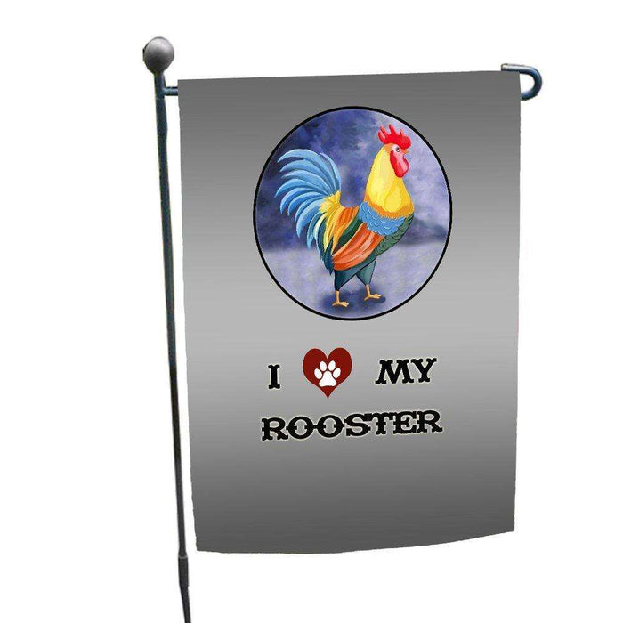 I love My Rooster Garden Flag