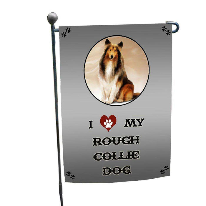 I love My Rough Collie Dog Garden Flag