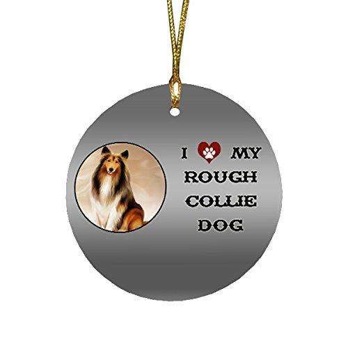 I love My Rough Collie Dog Round Christmas Ornament