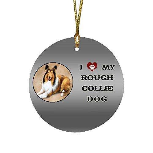 I love My Rough Collie Dog Round Christmas Ornament