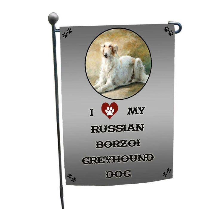 I love My Russian Borzoi Greyhound Dog Garden Flag