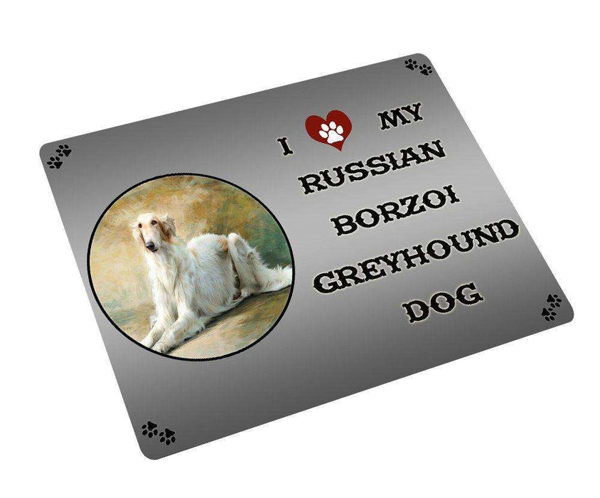 I love My Russian Borzoi Greyhound Dog Tempered Cutting Board