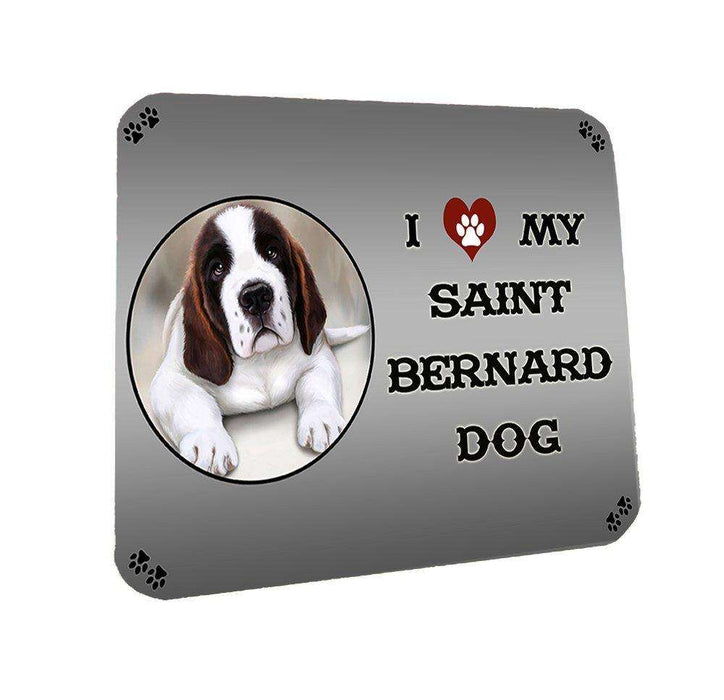 I love My Saint Bernard Dog Coasters Set of 4