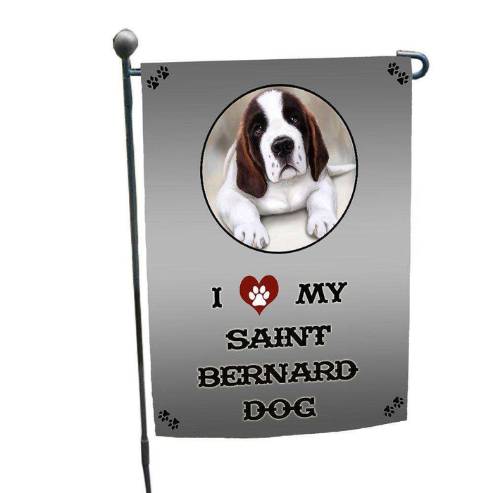 I love My Saint Bernard Dog Garden Flag