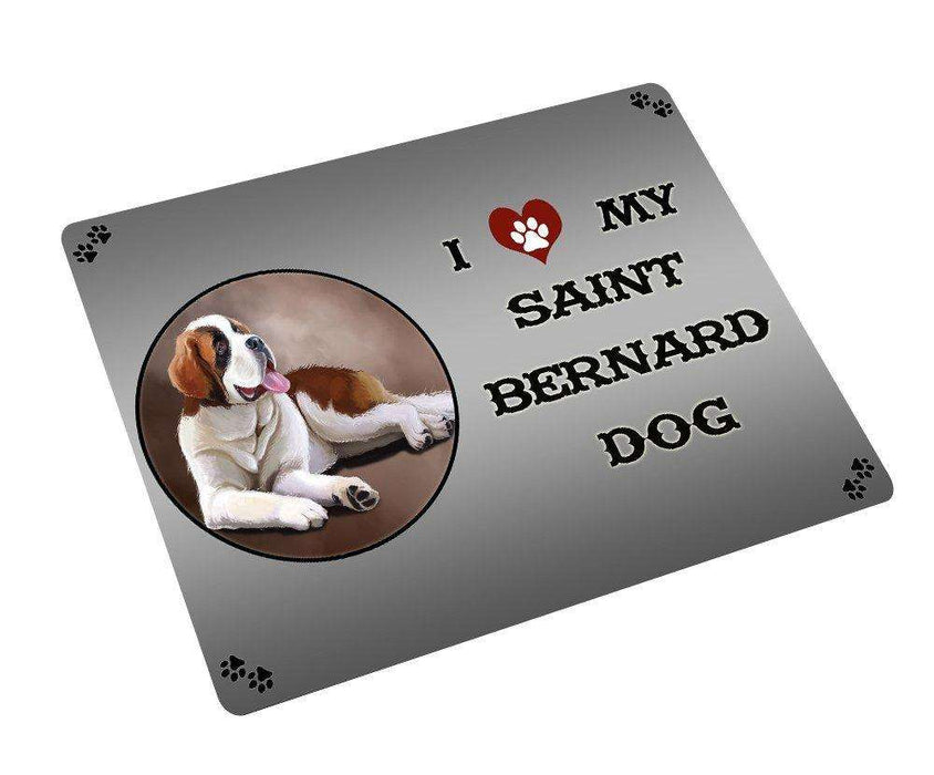 I love My Saint Bernard Dog Tempered Cutting Board
