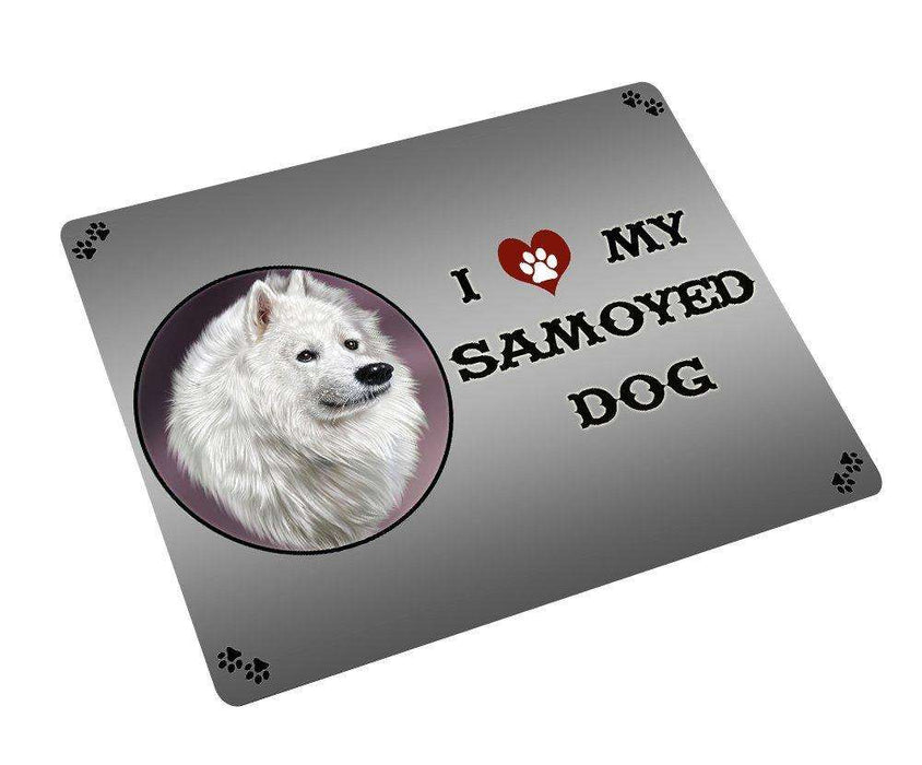 I love My Samoyed Dog Tempered Cutting Board