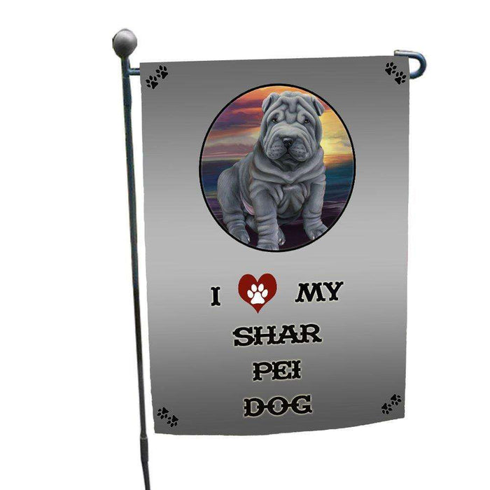 I love My Shar Pei Dog Garden Flag