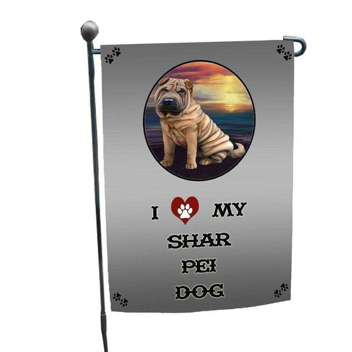 I love My Shar Pei Dog Garden Flag