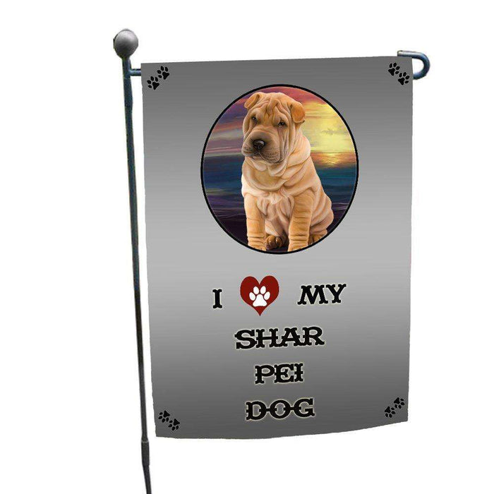 I love My Shar Pei Dog Garden Flag