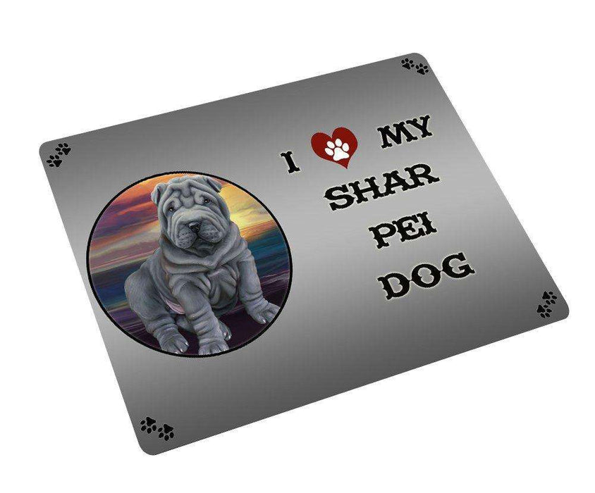 I love My Shar Pei Dog Tempered Cutting Board CB099