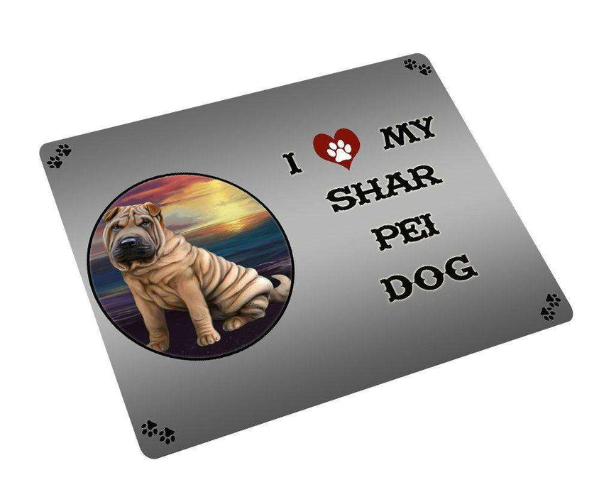 I love My Shar Pei Dog Tempered Cutting Board CB105
