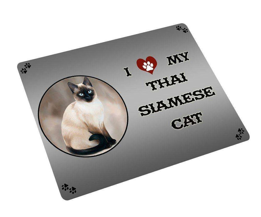 I love My Thai Siamese Cat Tempered Cutting Board