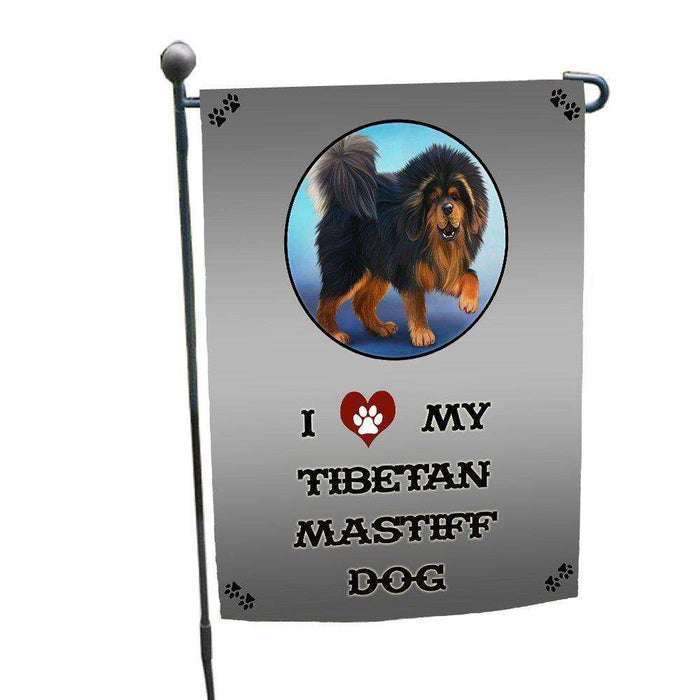I love My Tibetan Mastiff Dog Garden Flag