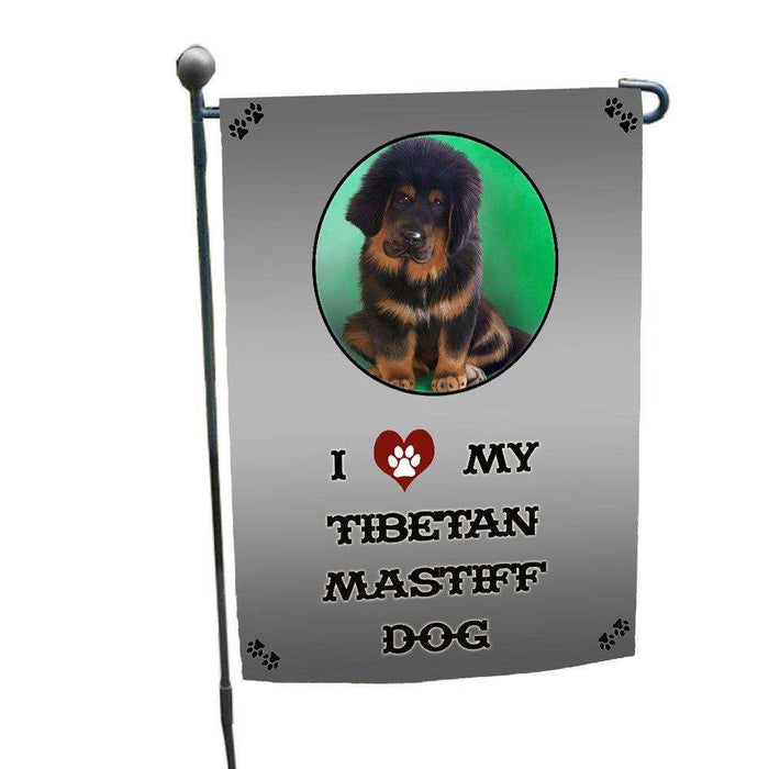 I love My Tibetan Mastiff Puppy Garden Flag