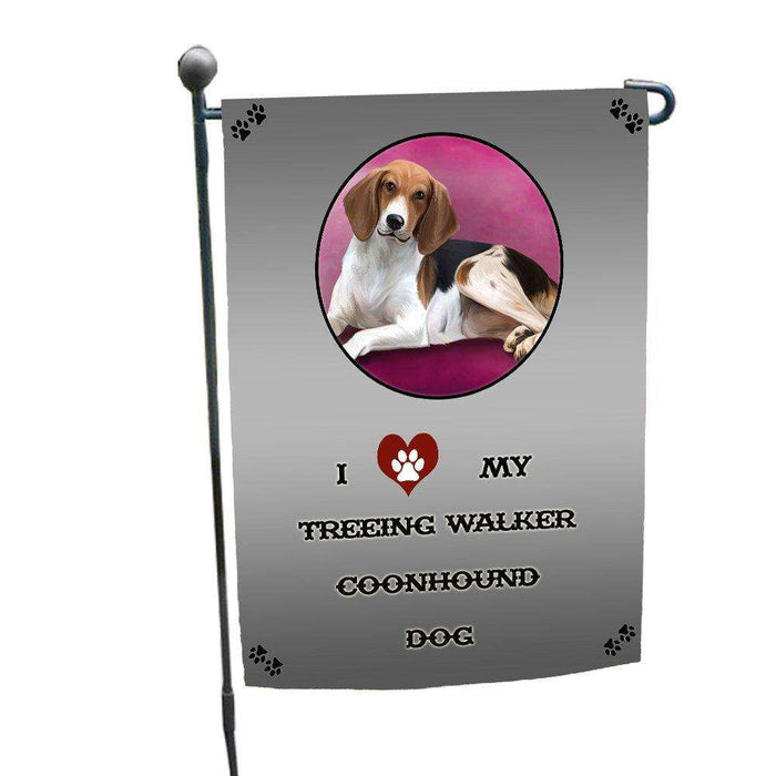 I love My Treeing Walker Coonhound Dog Garden Flag