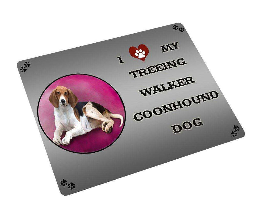I love My Treeing Walker Coonhound Dog Tempered Cutting Board