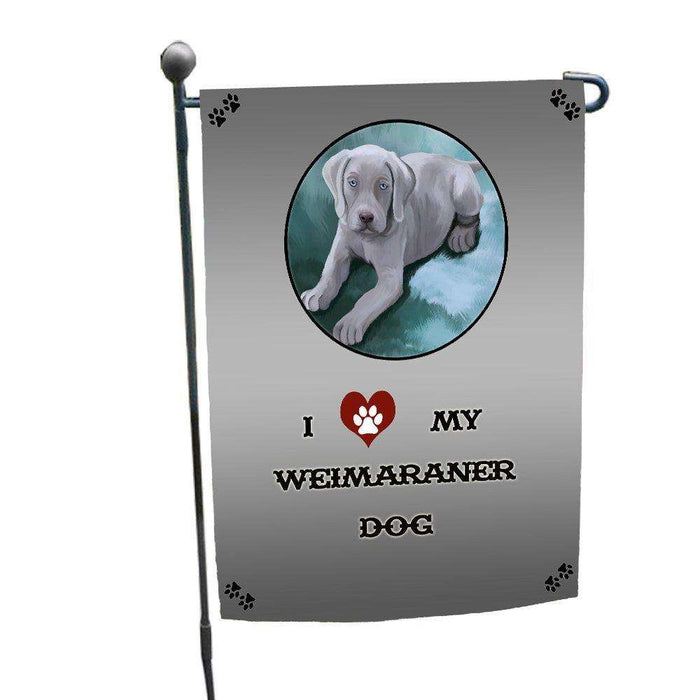 I love My Weimaraner Puppy Dog Garden Flag
