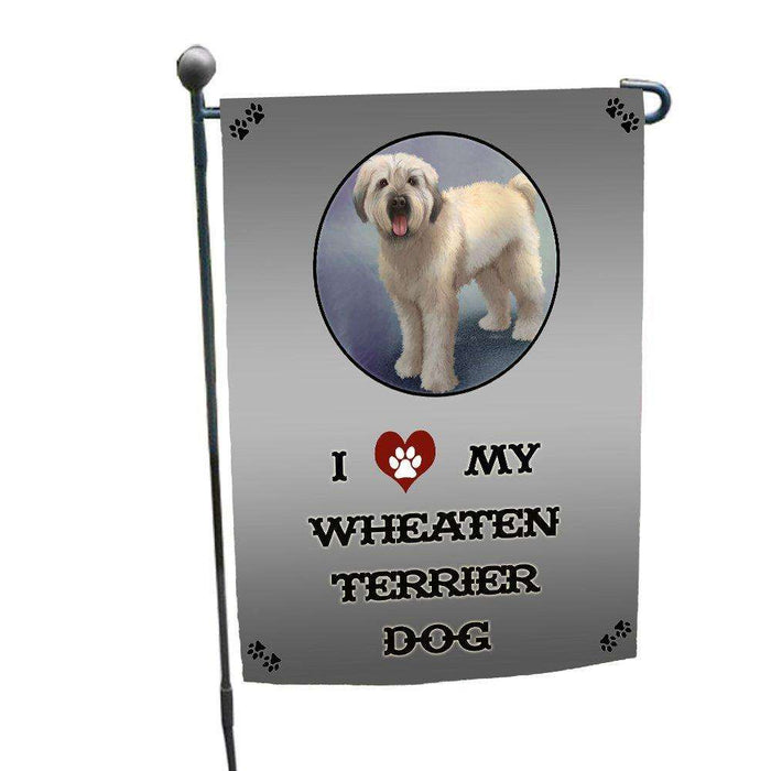 I love My Wheaten Terrier Dog Garden Flag