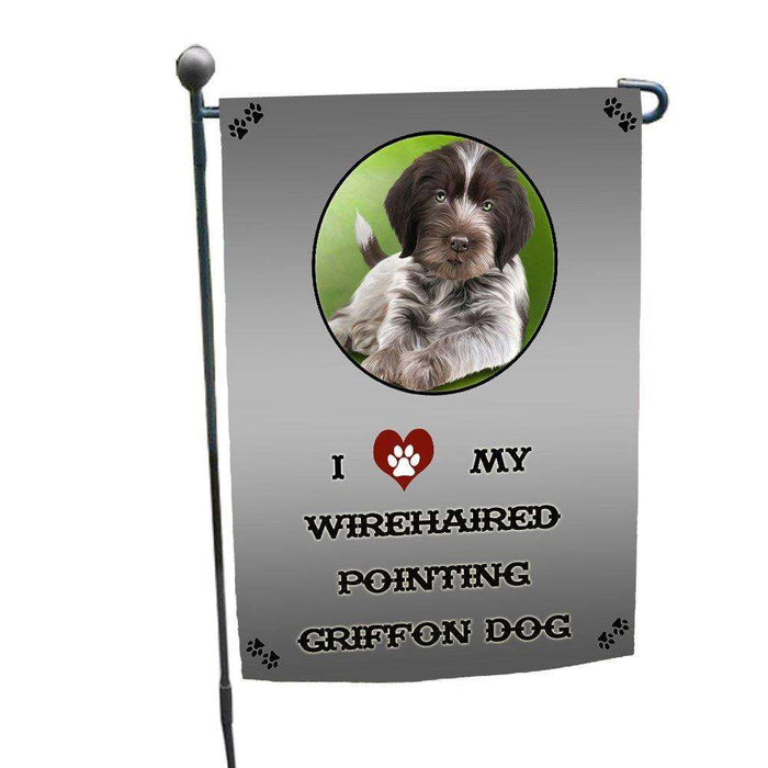 I love My Wirehaired Pointing Griffon Puppy Dog Garden Flag