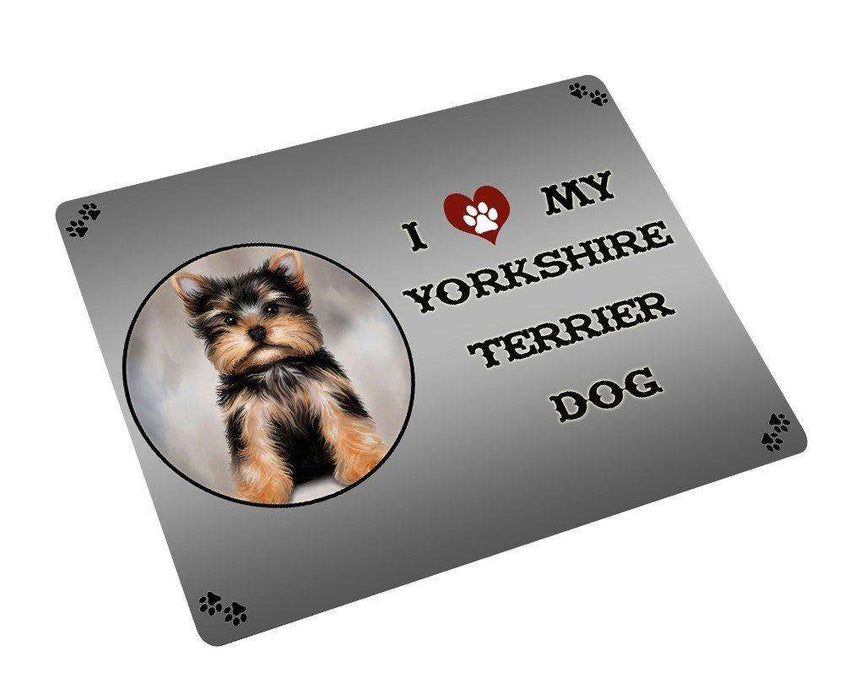 I love My Yorkshire Terrier Dog Tempered Cutting Board