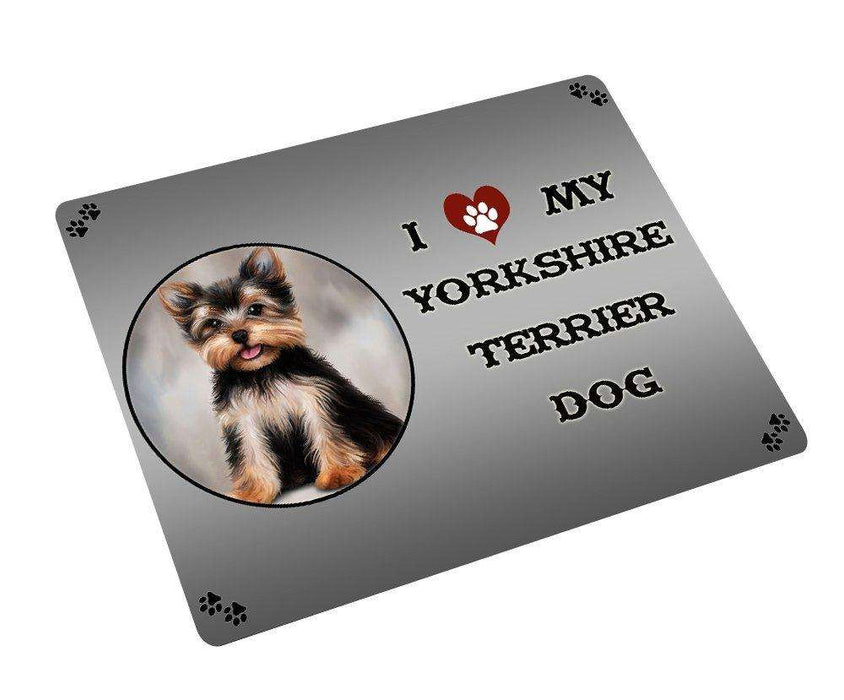 I love My Yorkshire Terrier Dog Tempered Cutting Board