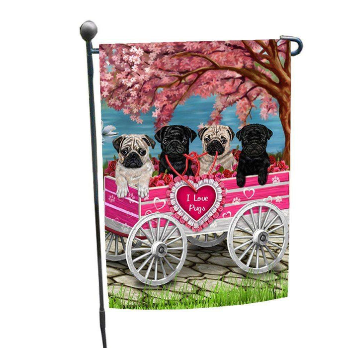 I Love Pug Dogs in a Cart Garden Flag