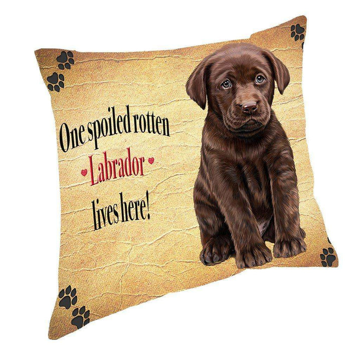 Labrador Brown Spoiled Rotten Dog Throw Pillow