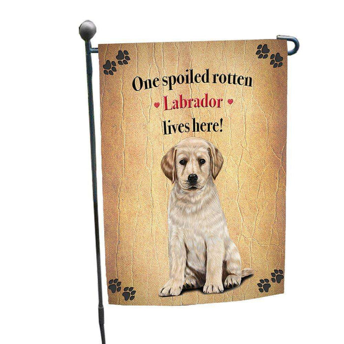 Labrador Yellow Spoiled Rotten Dog Garden Flag