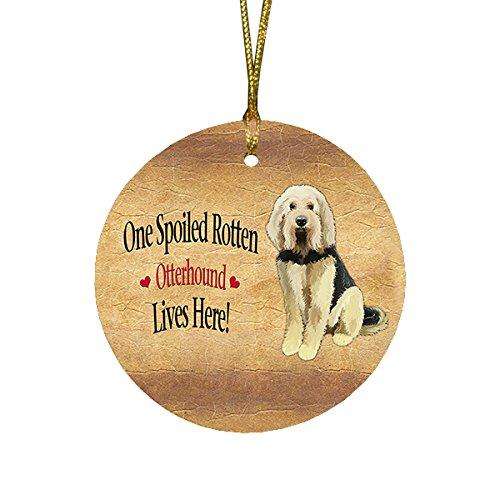 Otterhound Spoiled Rotten Dog Round Christmas Ornament