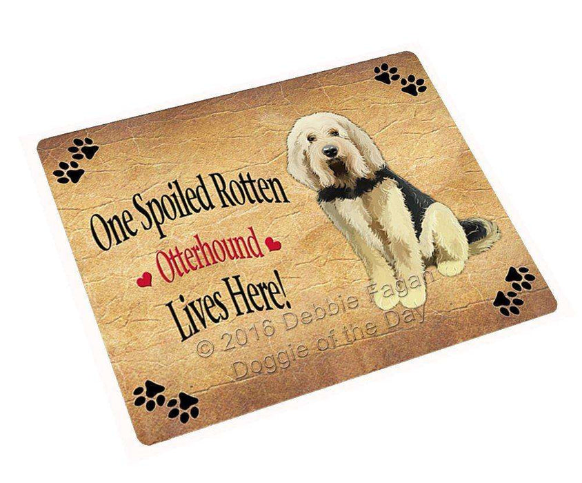 Otterhound Spoiled Rotten Dog Tempered Cutting Board