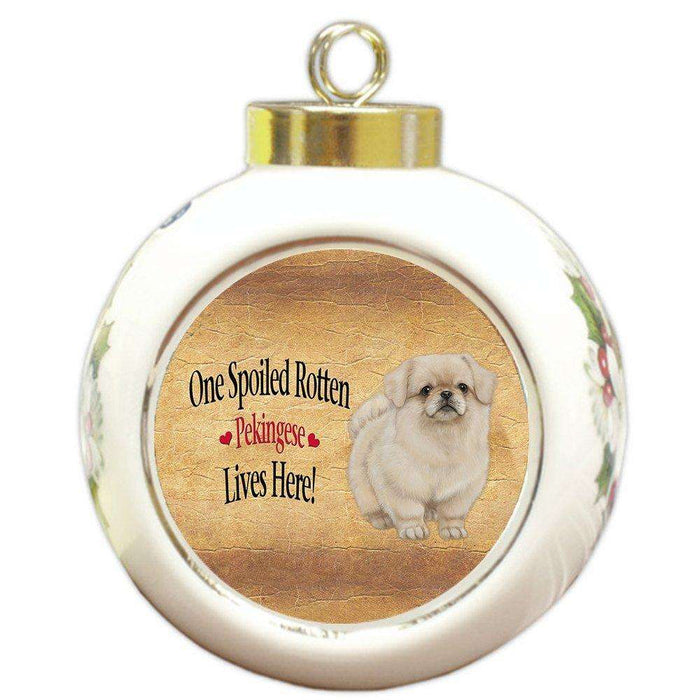 Pekingese Spoiled Rotten Dog Round Ball Christmas Ornament