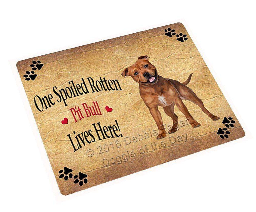 Pit Bull Spoiled Rotten Dog Tempered Cutting Board