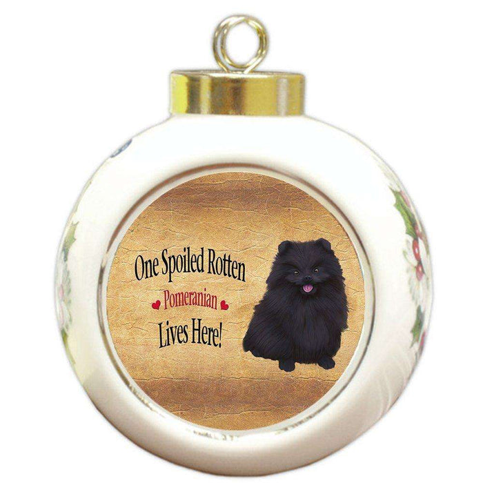 Pomeranian Black Spoiled Rotten Dog Round Ball Christmas Ornament