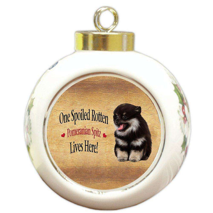 Pomeranian Spitz Spoiled Rotten Dog Round Ball Christmas Ornament