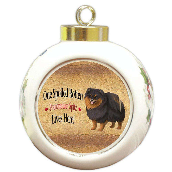 Pomeranian Spitz Spoiled Rotten Dog Round Ball Christmas Ornament