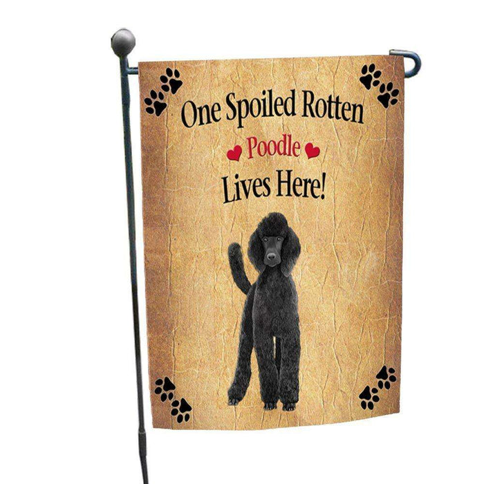 Poodle Black Spoiled Rotten Dog Garden Flag