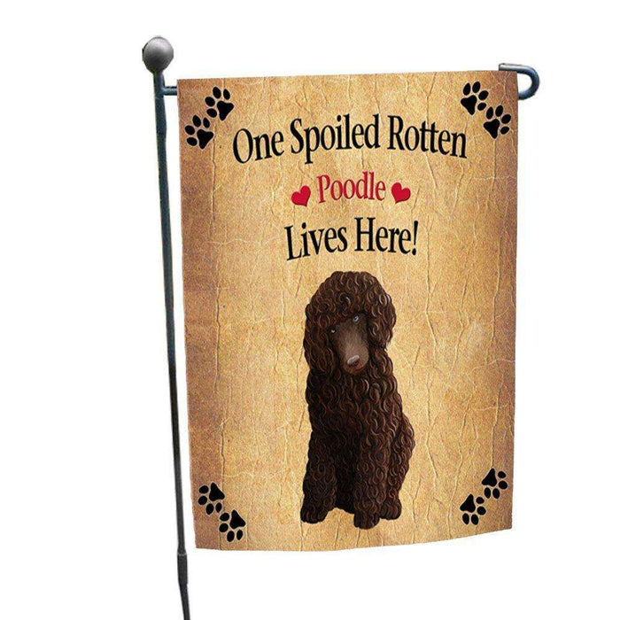 Poodle Brown Spoiled Rotten Dog Garden Flag