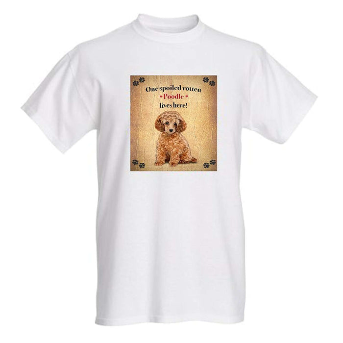 Poodle Spoiled Rotten Dog T-Shirt