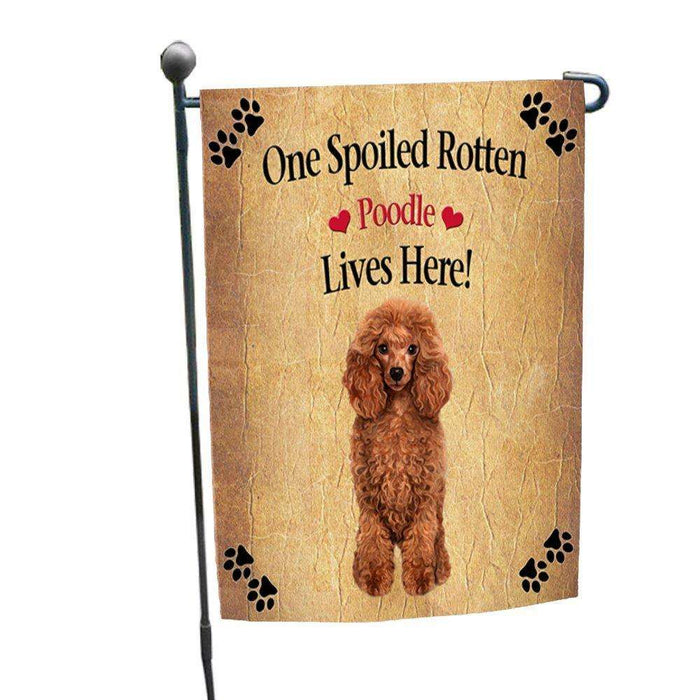 Red Poodle Spoiled Rotten Dog Garden Flag