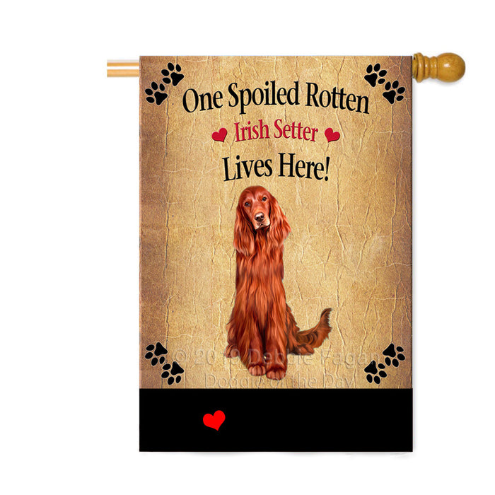 Personalized Spoiled Rotten Red Irish Setter Dog Custom House Flag FLG-DOTD-A63302