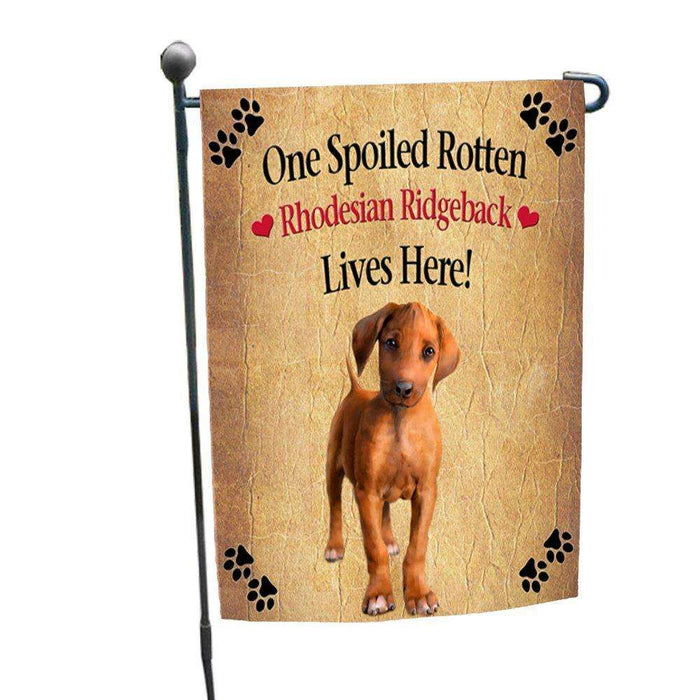 Rhodesian Ridgeback Puppy Spoiled Rotten Dog Garden Flag